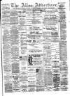 Alloa Advertiser Saturday 11 August 1900 Page 1