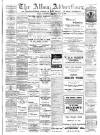 Alloa Advertiser Saturday 07 May 1910 Page 1