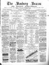 Banbury Beacon Saturday 25 February 1888 Page 1