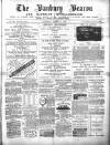 Banbury Beacon Saturday 11 August 1888 Page 1
