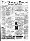 Banbury Beacon Saturday 01 June 1895 Page 1