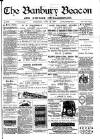 Banbury Beacon Saturday 13 June 1896 Page 1