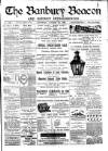 Banbury Beacon Saturday 22 January 1898 Page 1