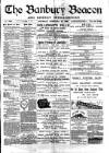 Banbury Beacon Saturday 26 February 1898 Page 1