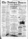 Banbury Beacon Saturday 02 July 1898 Page 1