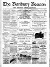 Banbury Beacon Saturday 09 July 1898 Page 1