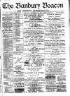 Banbury Beacon Saturday 30 September 1899 Page 1