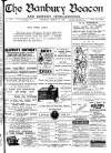 Banbury Beacon Saturday 10 March 1900 Page 1