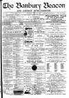 Banbury Beacon Saturday 12 May 1900 Page 1