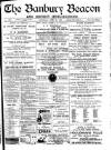 Banbury Beacon Saturday 23 June 1900 Page 1