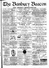 Banbury Beacon Saturday 04 August 1900 Page 1