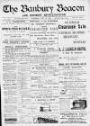 Banbury Beacon Saturday 13 July 1901 Page 1