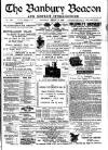 Banbury Beacon Saturday 09 August 1902 Page 1