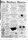 Banbury Beacon Saturday 12 August 1905 Page 1