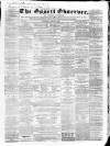 Ossett Observer Saturday 14 April 1866 Page 1