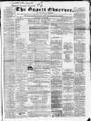 Ossett Observer Saturday 07 July 1866 Page 1