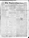 Ossett Observer Saturday 17 November 1866 Page 1