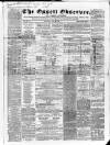 Ossett Observer Saturday 29 December 1866 Page 1