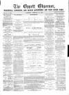 Ossett Observer Saturday 19 February 1876 Page 1