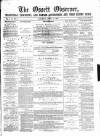 Ossett Observer Saturday 01 April 1876 Page 1
