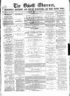 Ossett Observer Saturday 15 April 1876 Page 1