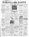 Kirkintilloch Gazette Saturday 12 November 1898 Page 1