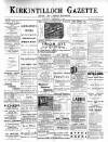 Kirkintilloch Gazette Saturday 03 December 1898 Page 1