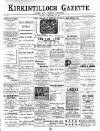 Kirkintilloch Gazette Saturday 10 December 1898 Page 1