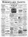 Kirkintilloch Gazette Saturday 11 March 1899 Page 1