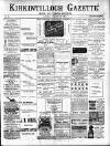 Kirkintilloch Gazette Saturday 28 October 1899 Page 1