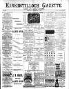 Kirkintilloch Gazette Saturday 04 November 1899 Page 1
