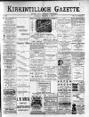 Kirkintilloch Gazette Saturday 02 December 1899 Page 1