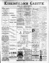 Kirkintilloch Gazette Saturday 20 January 1900 Page 1