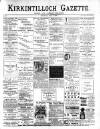 Kirkintilloch Gazette Saturday 05 May 1900 Page 1