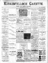Kirkintilloch Gazette Saturday 16 June 1900 Page 1