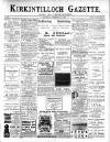 Kirkintilloch Gazette Saturday 15 December 1900 Page 1
