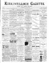Kirkintilloch Gazette Saturday 20 July 1901 Page 1
