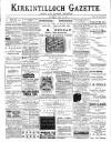 Kirkintilloch Gazette Saturday 27 July 1901 Page 1