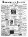 Kirkintilloch Gazette Saturday 03 August 1901 Page 1
