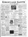 Kirkintilloch Gazette Saturday 21 September 1901 Page 1