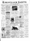 Kirkintilloch Gazette Saturday 10 May 1902 Page 1