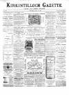 Kirkintilloch Gazette Saturday 12 July 1902 Page 1