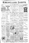 Kirkintilloch Gazette Friday 03 February 1905 Page 1