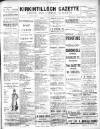 Kirkintilloch Gazette Friday 14 March 1913 Page 1
