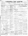 Kirkintilloch Gazette Friday 22 August 1913 Page 1