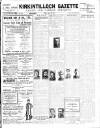Kirkintilloch Gazette Friday 18 August 1916 Page 1