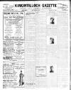 Kirkintilloch Gazette Friday 01 September 1916 Page 1
