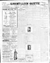 Kirkintilloch Gazette Friday 10 November 1916 Page 1