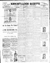 Kirkintilloch Gazette Friday 04 May 1917 Page 1