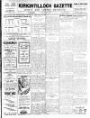 Kirkintilloch Gazette Friday 13 August 1926 Page 1